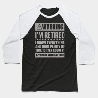 Retirement Design For Men Women Retiree Retired Retirement Baseball T-Shirt